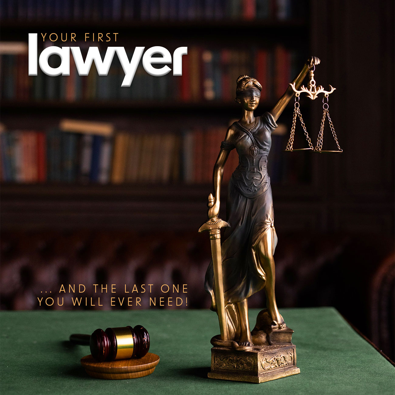 Your First Lawyer